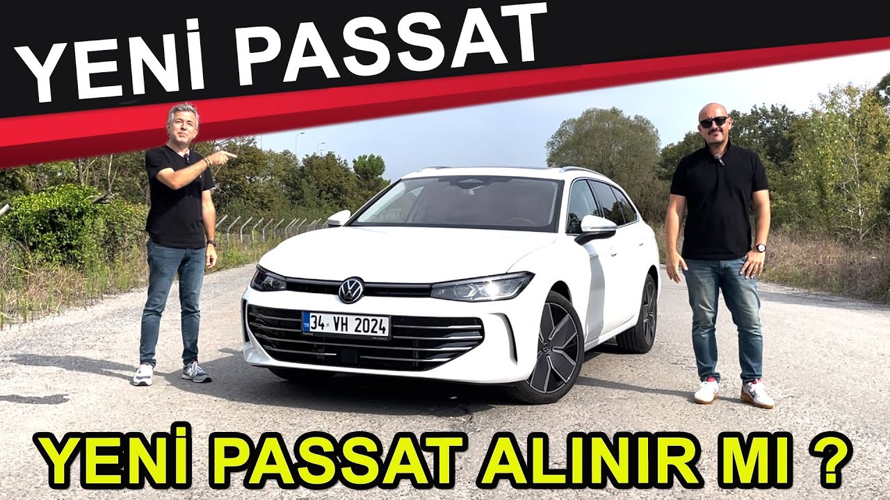 Yeni Volkswagen Passat / Test Sürüşü
