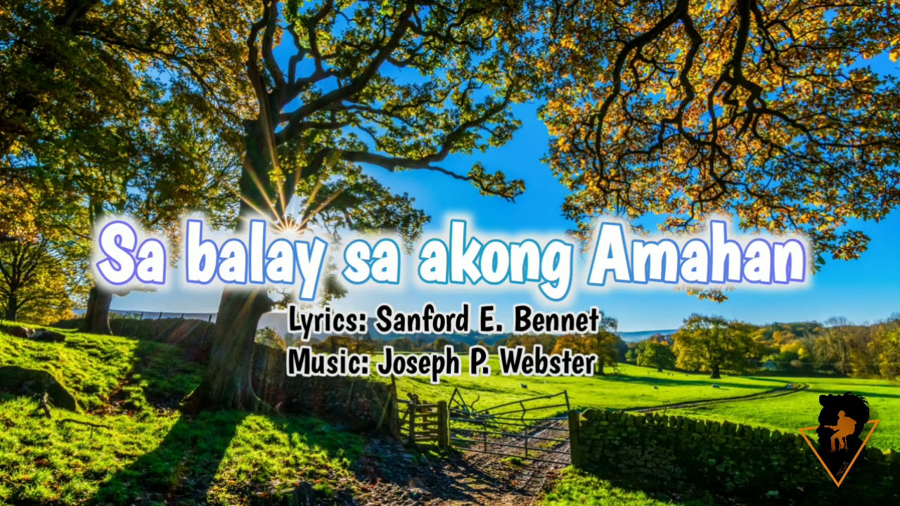 Sa balay sa akong Amahan SDA Hymnal