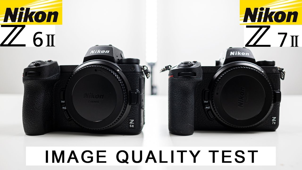 Nikon Z6 II VS Nikon Z7 II - Image Quality Test