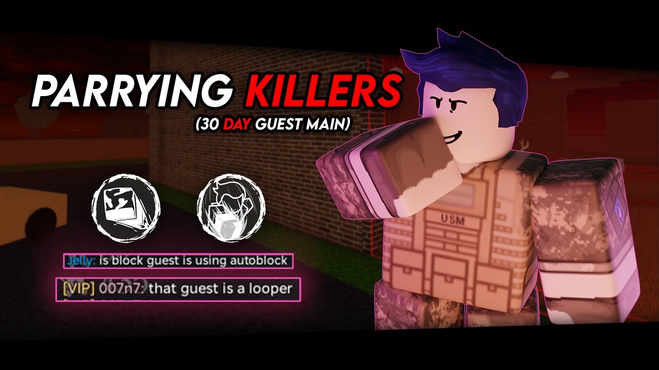 PARRYING KILLERS As A 30 DAY GUEST 1337 MAIN // FORSAKEN Clips