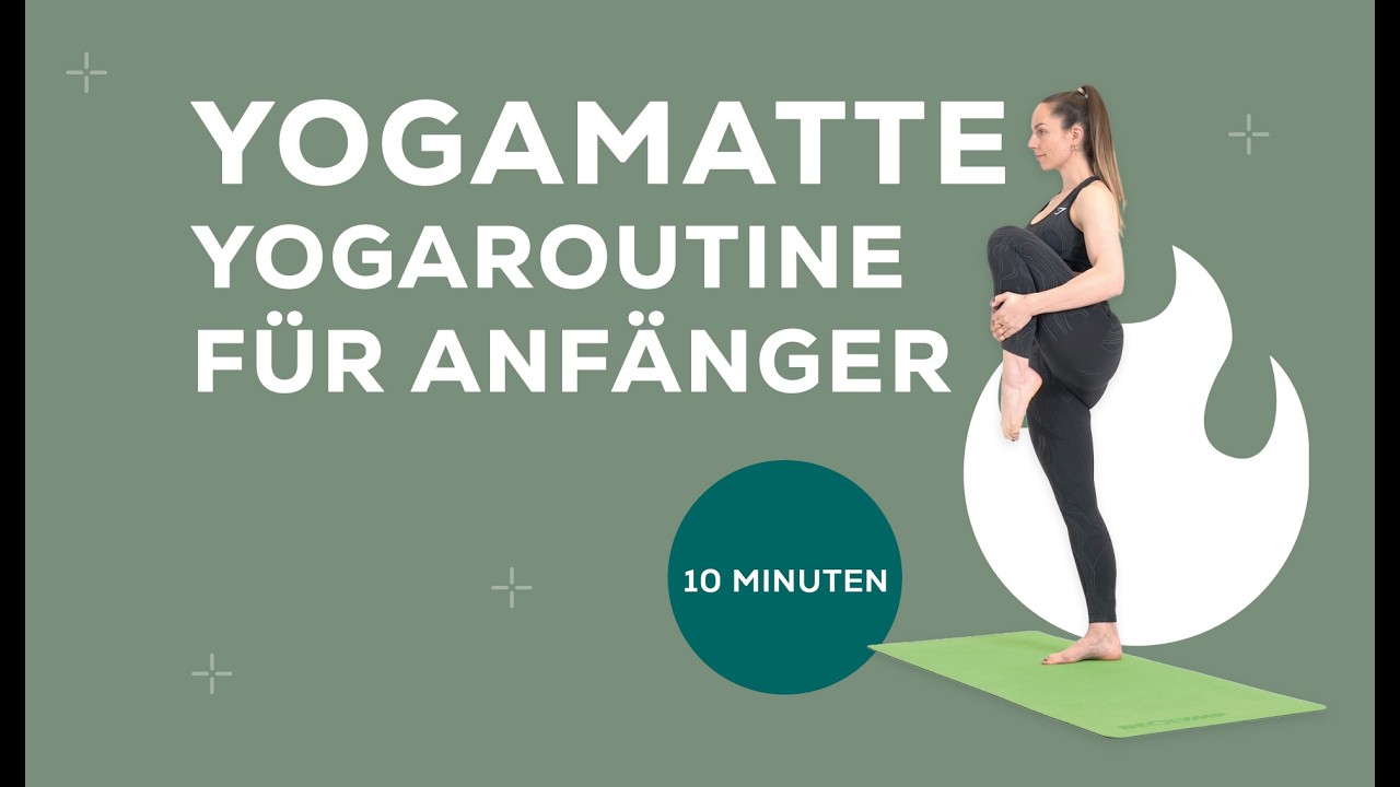 10 MIN YOGAMATTE YOGAROUTINE FÜR ANFÄNGER | NEOLYMP