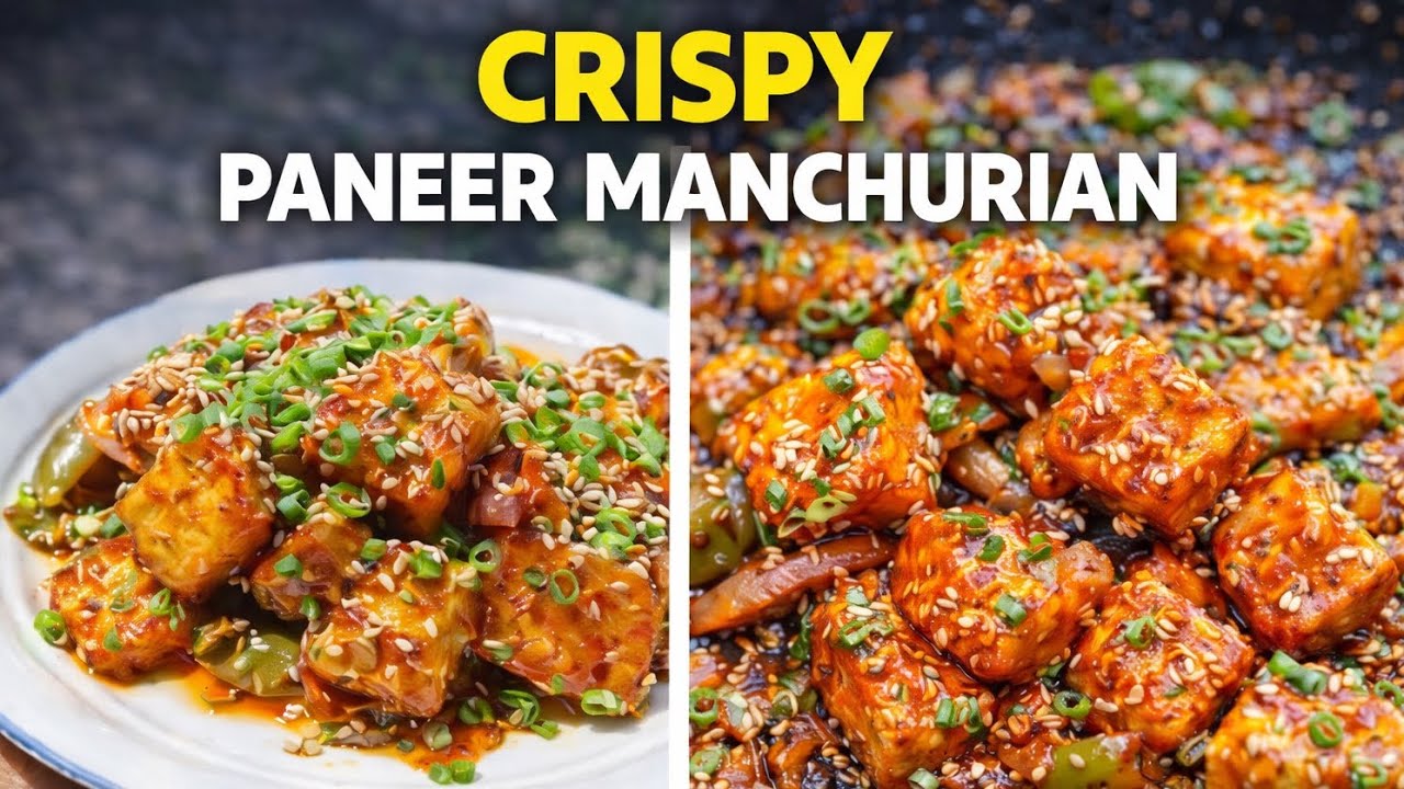 Crispy Restaurant Style Paneer Manchurian | पनीर मंचूरियन रेसिपी