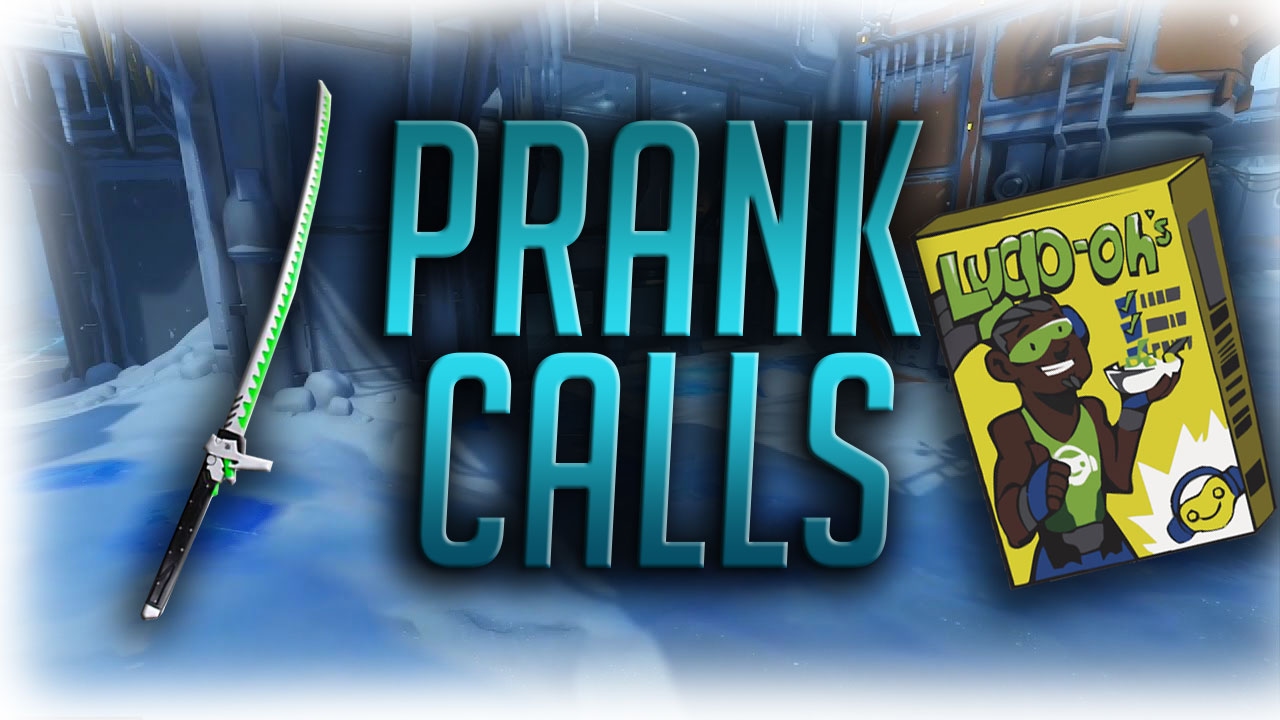 Overwatch : Prank Calls