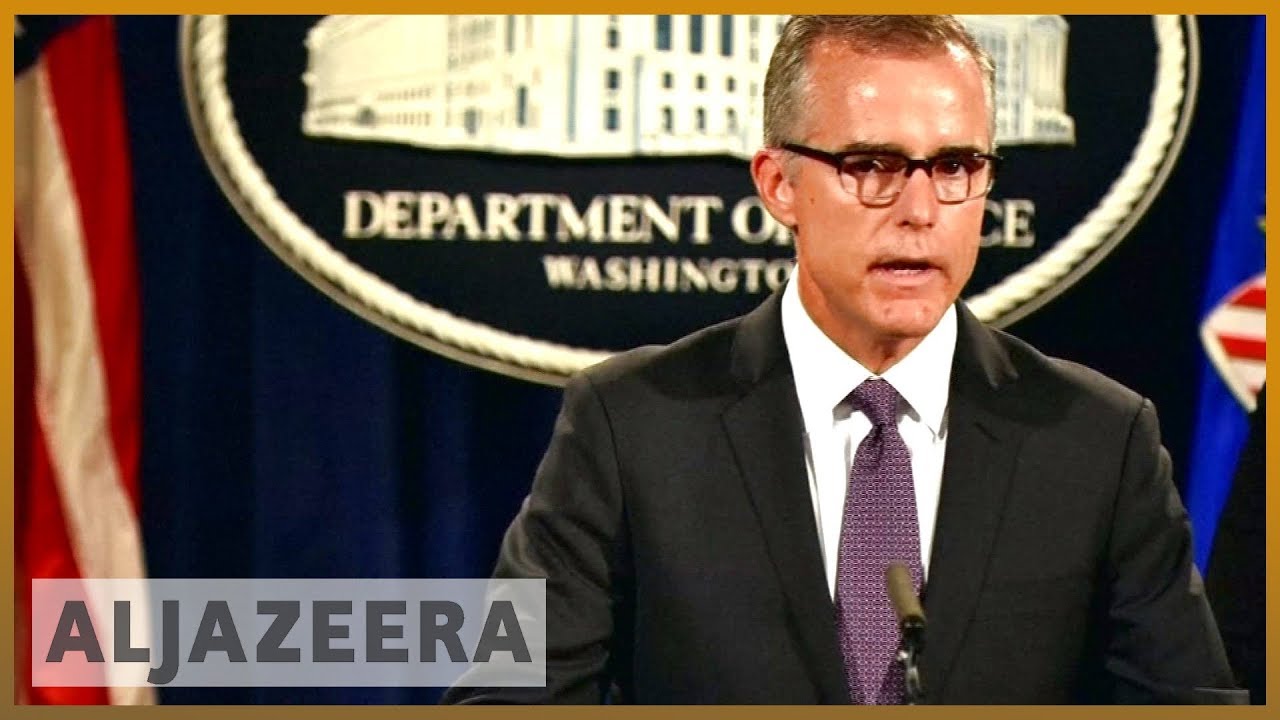 🇺🇸 FBI deputy chief Andrew McCabe fired, says he was being targeted | Al Jazeera English
