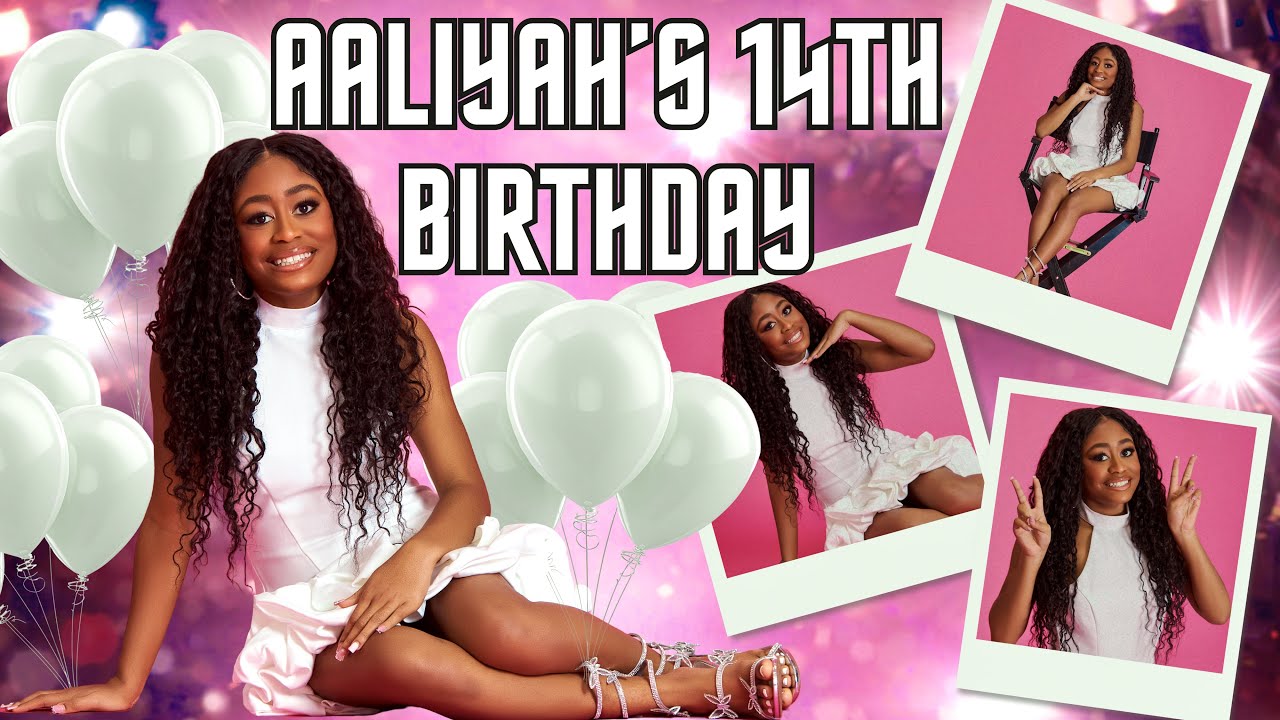 Aaliyah’s 14th Birthday!