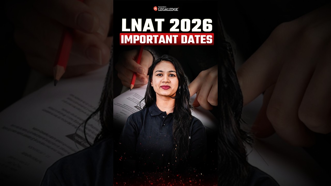 LNAT 2026 Important Dates!