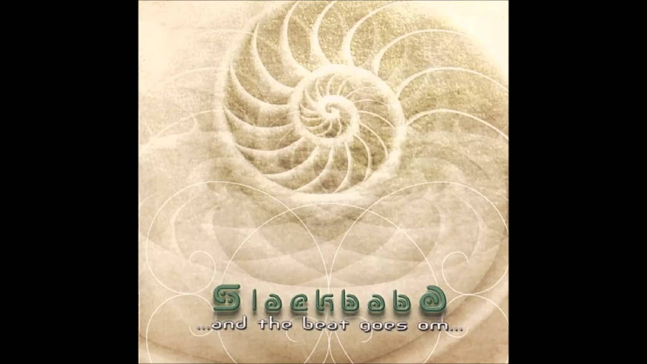 Slackbaba - Sea Of Green