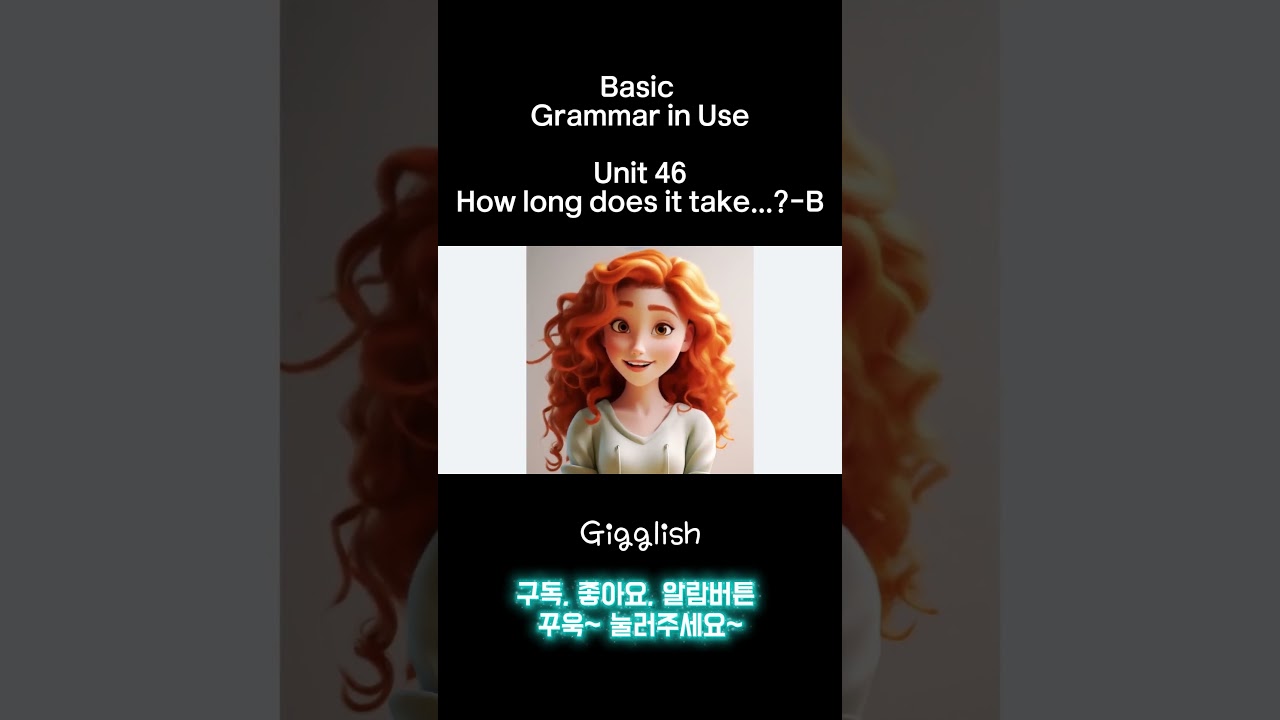 Basic Grammar in Use: Unit 46-B 