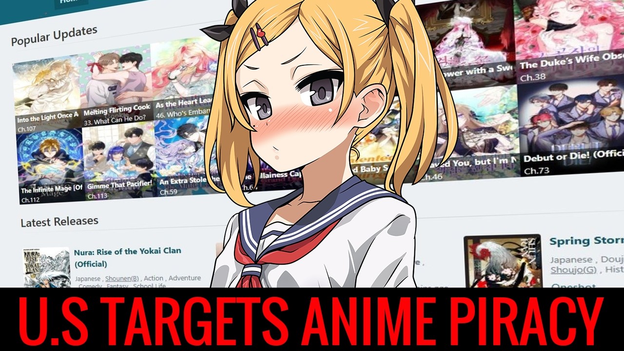 United States Goes to War With Anime and Manga Piracy