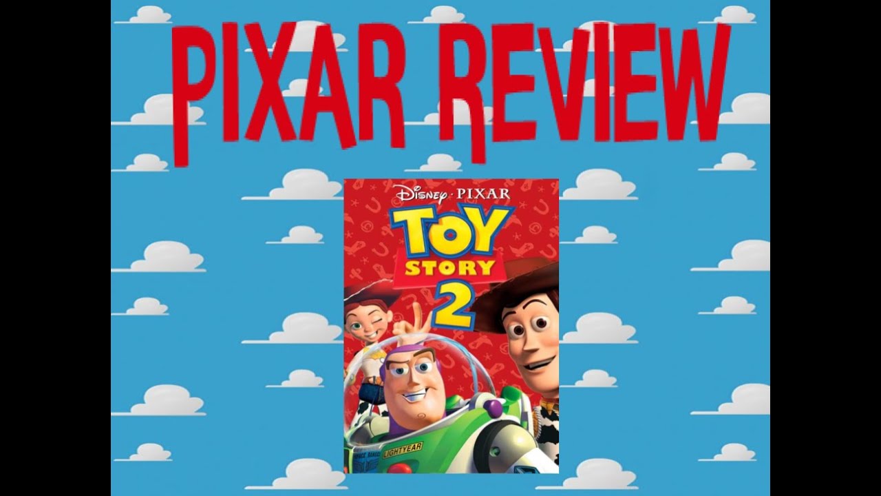PIXAR MOVIE REVIEW: Toy Story 2 (1999)