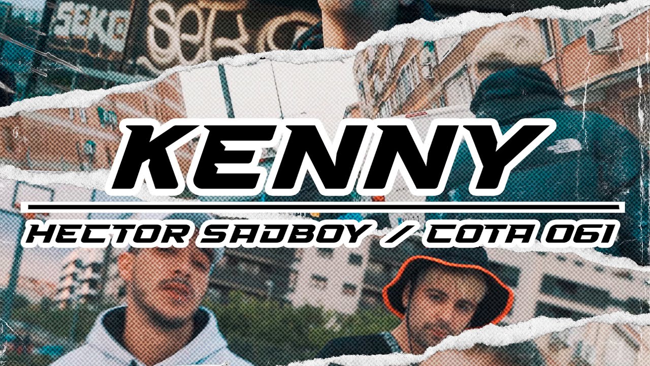 HECTOR SADBOY, COTA 061 - KENNY