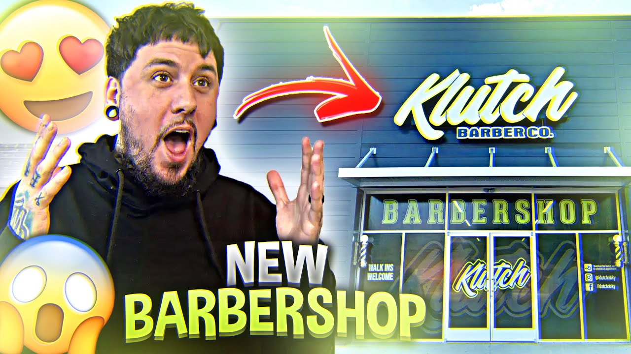 BRAND NEW BARBERSHOP Klutch New Location FINALLY OPEN!!!