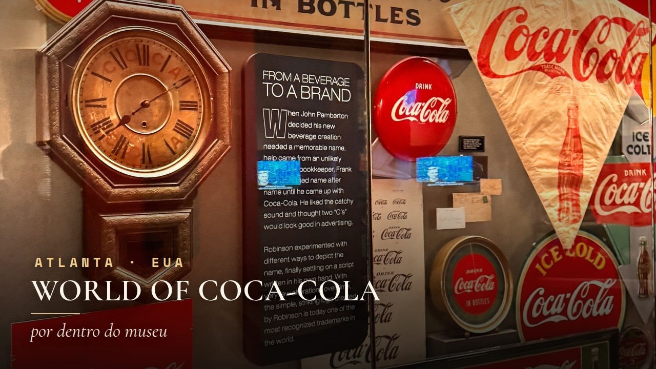 World of Coca Cola - Atlanta