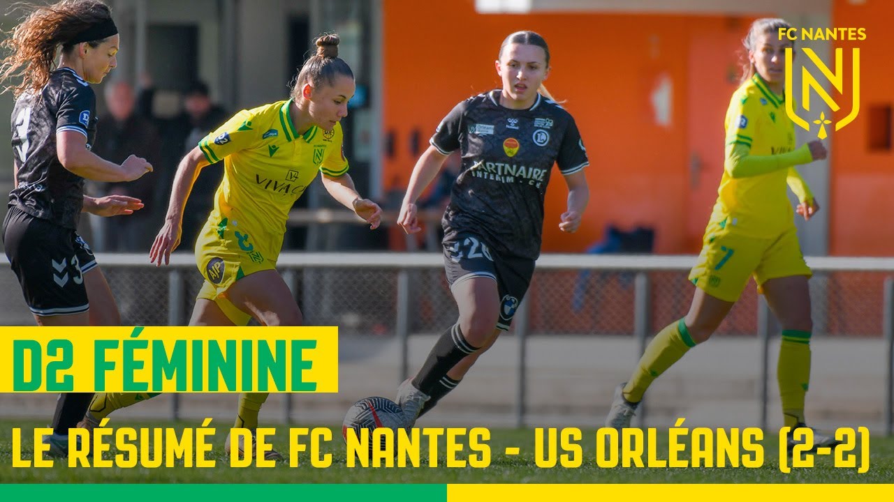 D2 Féminine : le résumé de FC Nantes - US Orléans (2-2)