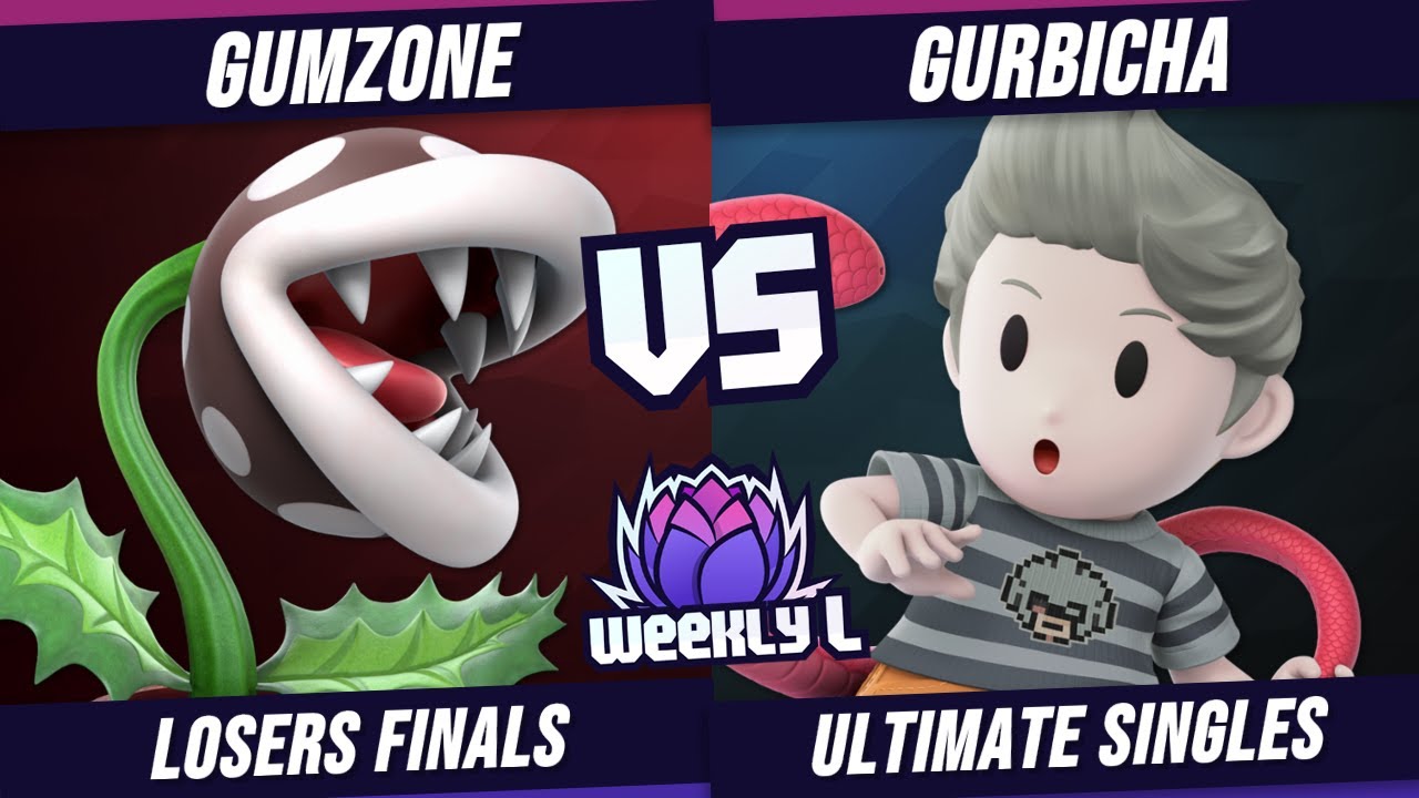 Gumzone vs Gurbicha - Losers Final - Weekly L #192 | Piranha Plant vs Lucas