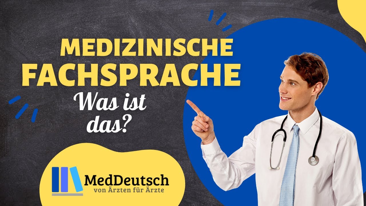 Medizinische Fachsprache: Was ist das? FSP Vorbereitung