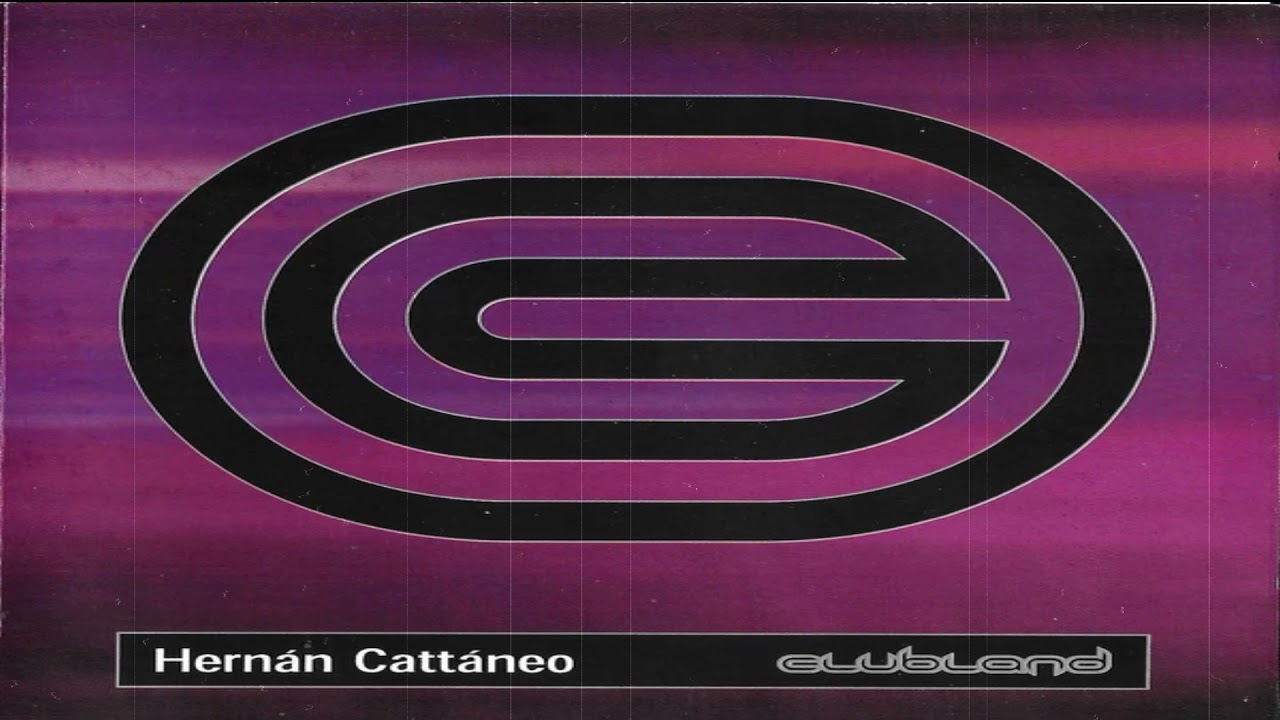 Hernan Cattaneo - Clubland (The CD)