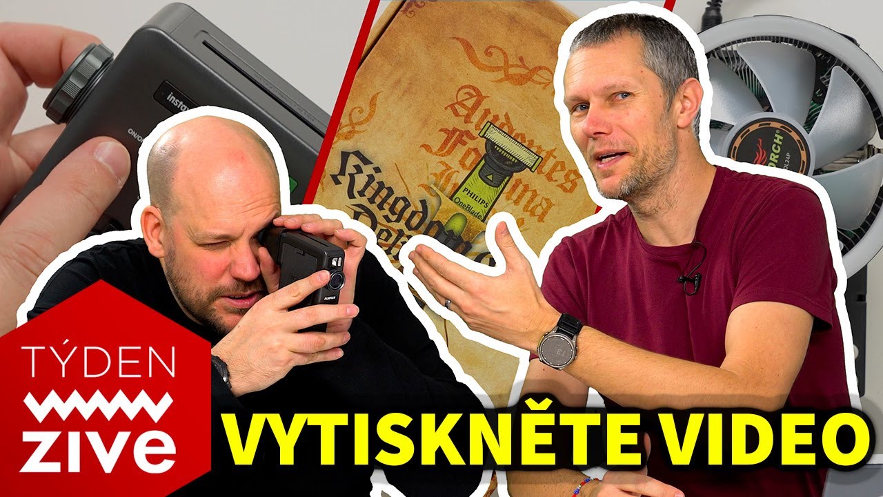 Vytiskněte video, oholte se s KCD 2 a zahřejte si nabíječku | Týden Živě