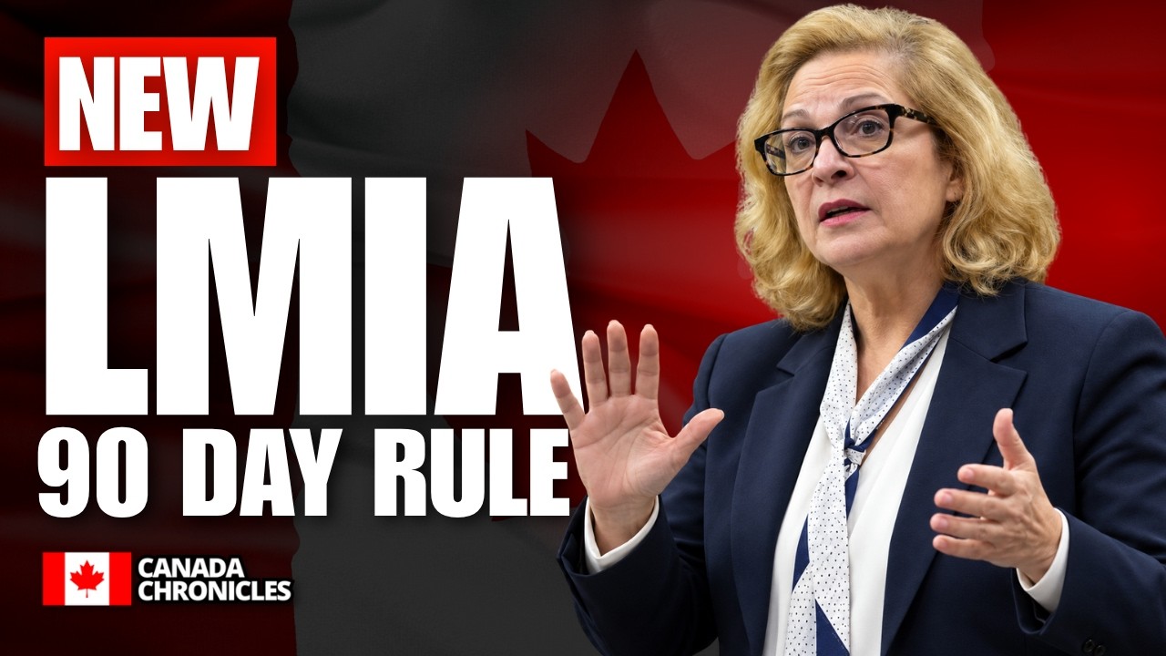 Canada&rsquo;s New LMIA 90-Day Rule Could Save Your Work Permit in 2026 │ Canada Immigration