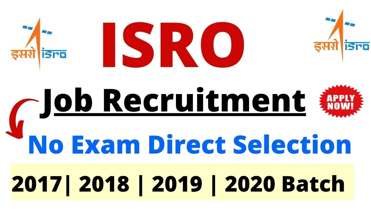 ISRO Recruitment 2020 | Direct Selection | No Exam | No Fees | Apprentice | Latest Jobs 2020