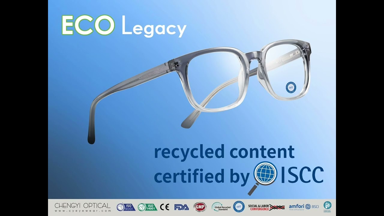 ECO Legacy | ISCC | Chengyi Optical