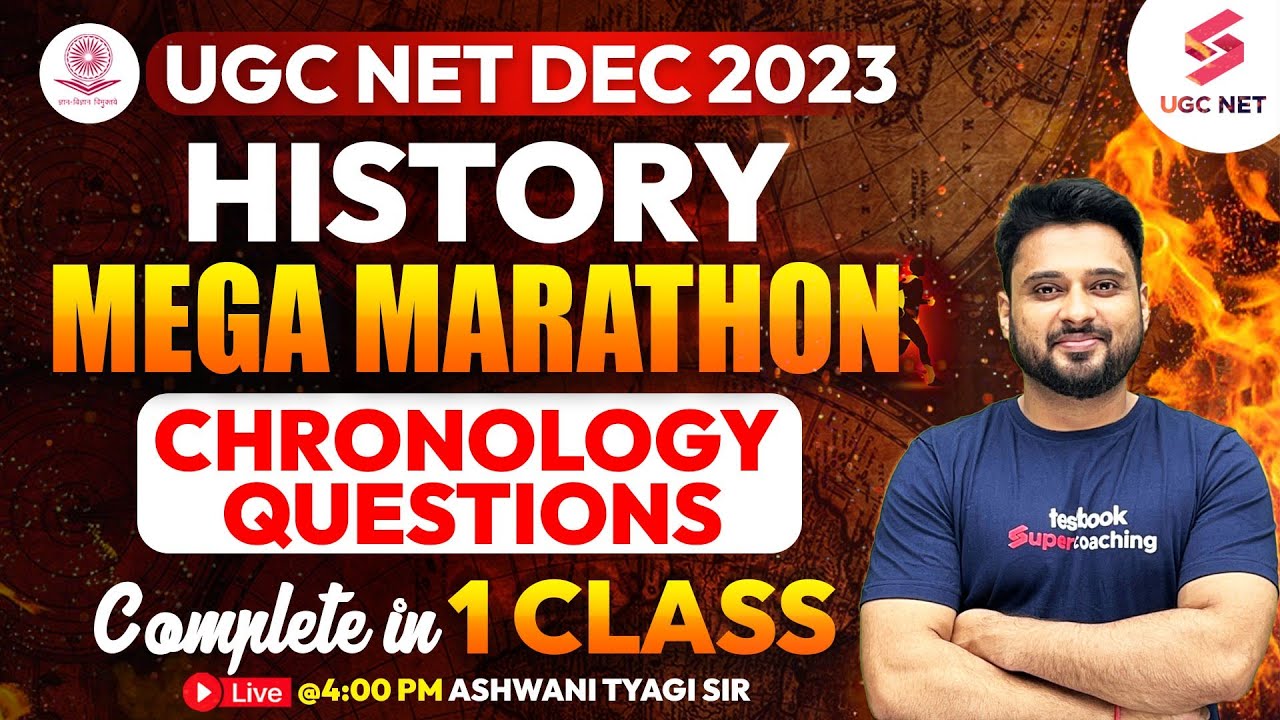 UGC NET History Marathon Revision | UGC NET History Chronology Questions Marathon | Ashwani Sir