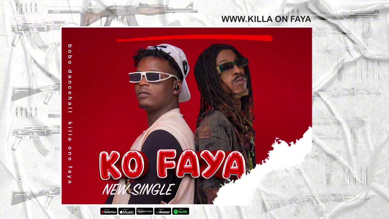 KILLA ONE FAYA FT BOBO DANCEHALL ( KO FAYA AUDIO ) Officiel