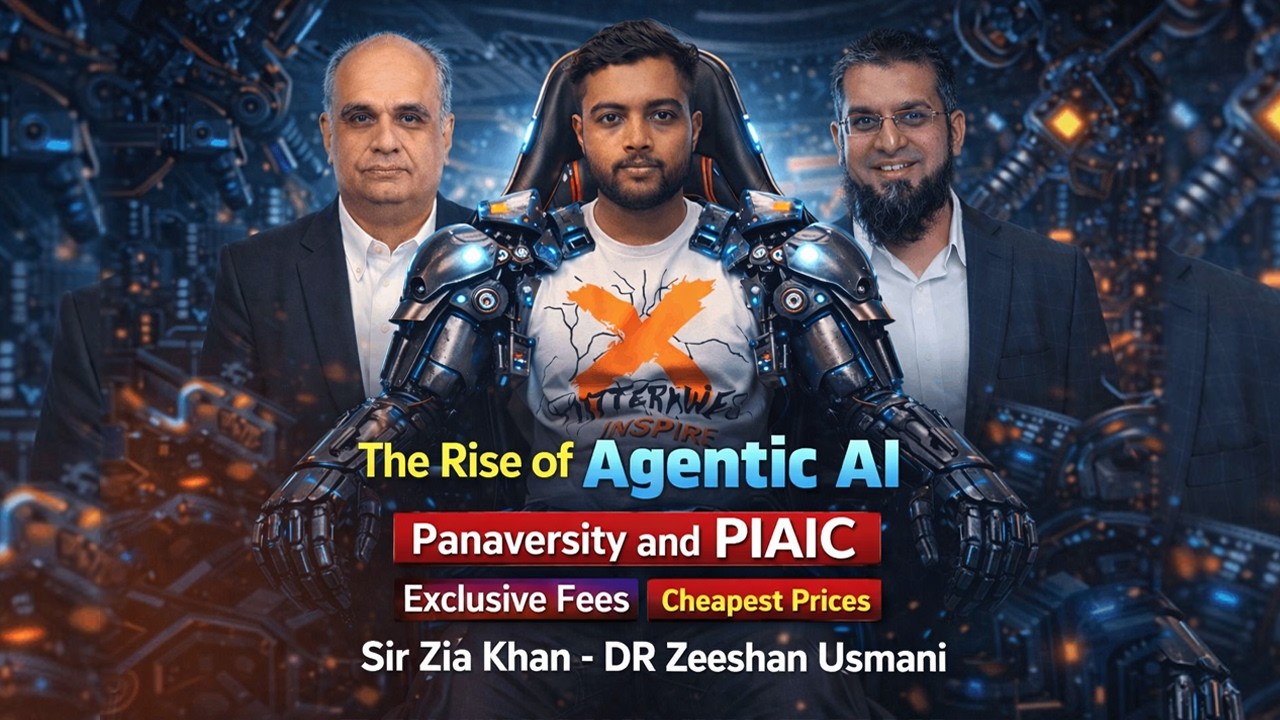 The Rise of Agentic AI | PIAIC & Panaversity | Sir Zia Khan & Dr Zeeshan Usmani |Who Teaches Better?