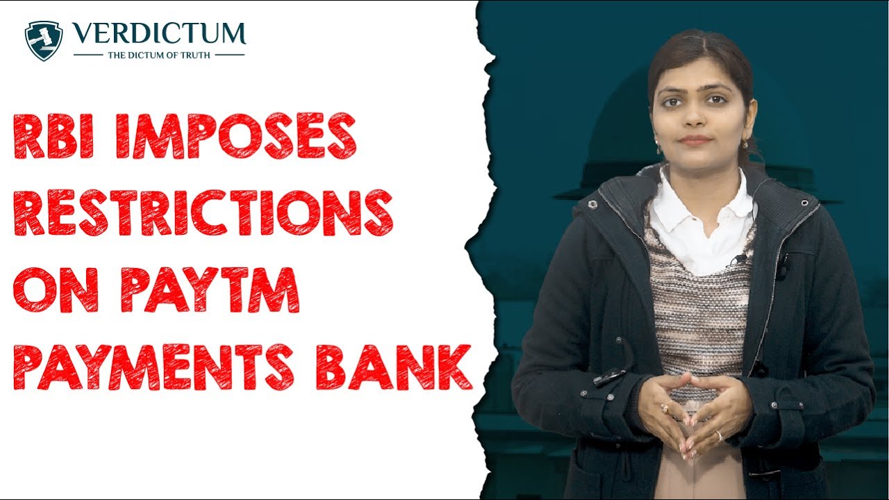 RBI Imposes Restrictions on Paytm Payments Bank