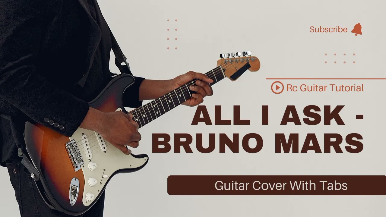 ALL I ASK - (Bruno Mars) | Adele (Guitar Cover With Tabs)
