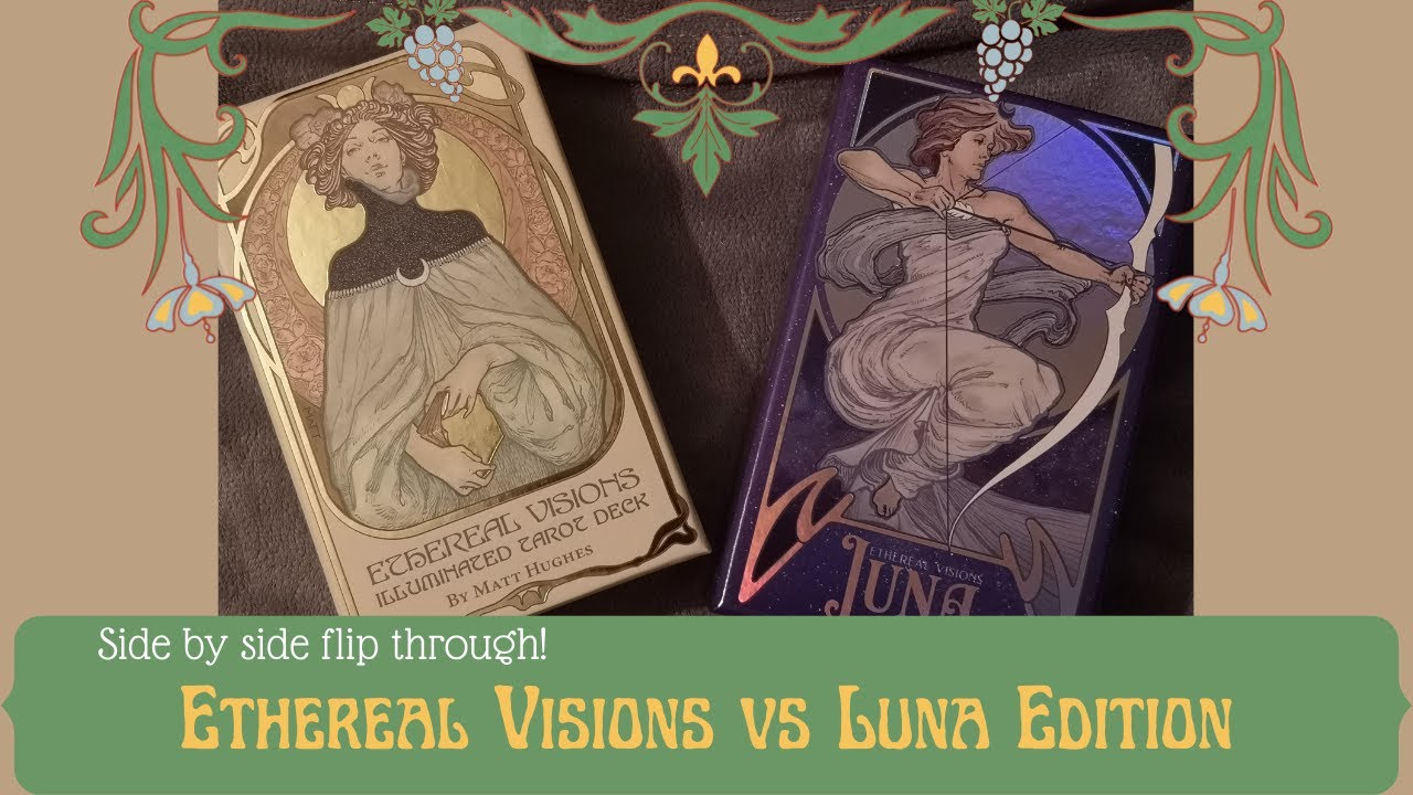 Ethereal Visions vs Luna Edition: Side by Side Flip Through and Comparison