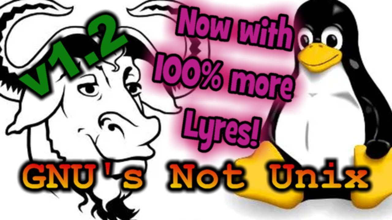 GNU's Not Unix (v1.2 - final) by Daniel Kelly