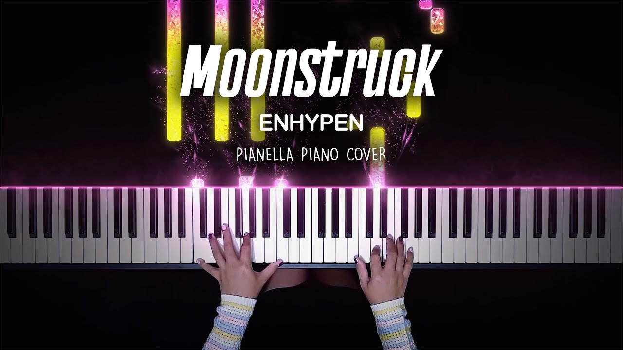 ENHYPEN - Moonstruck | Piano Cover by Pianella Piano