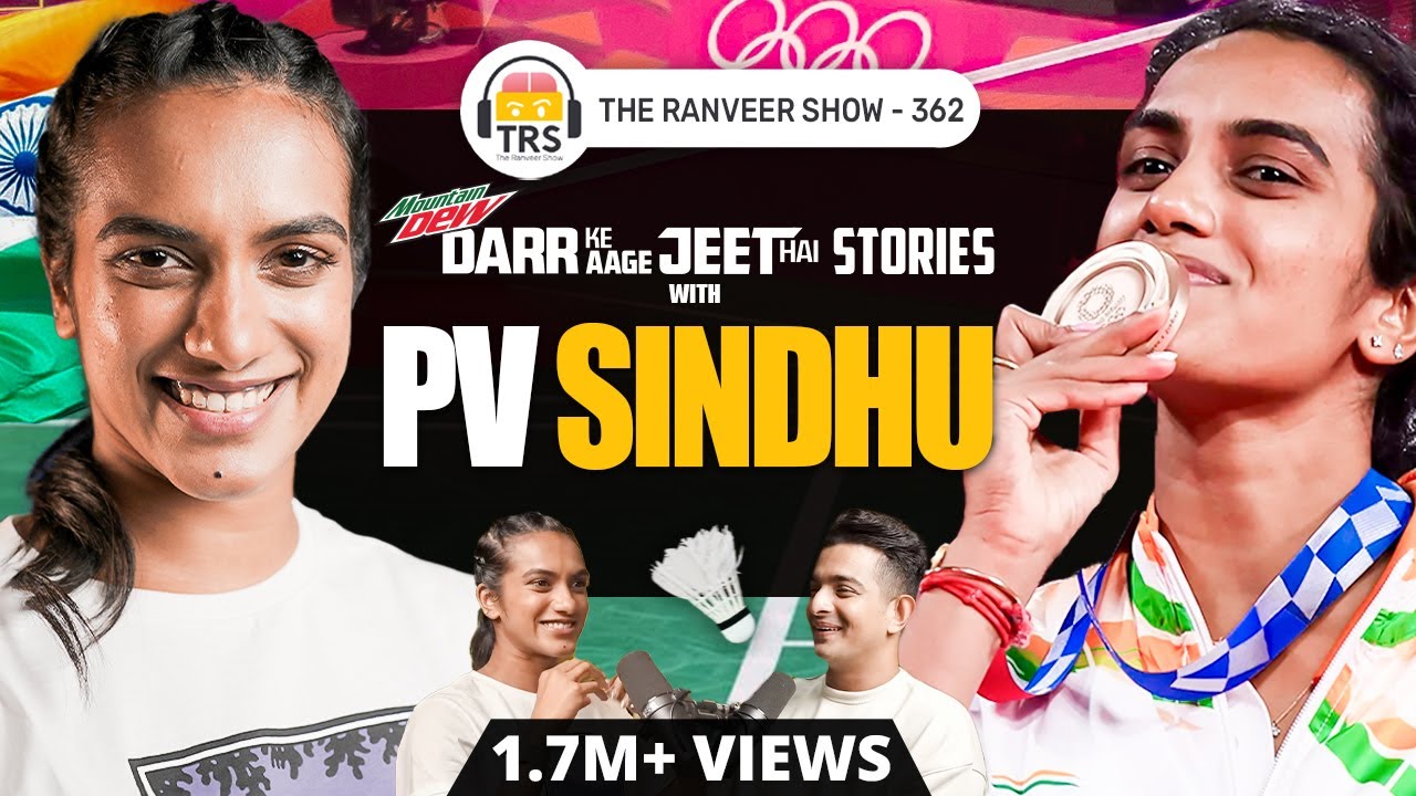 How Badminton Star PV Sindhu Became an Olympic Champion: Struggles, Training & Winning Mindset | TRS
