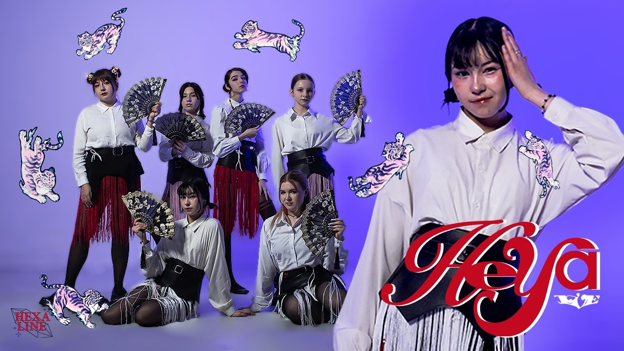 [K-POP PERFOMANCE VER.] IVE (아이브) — HEYA | DANCE COVER BY HEXALINE