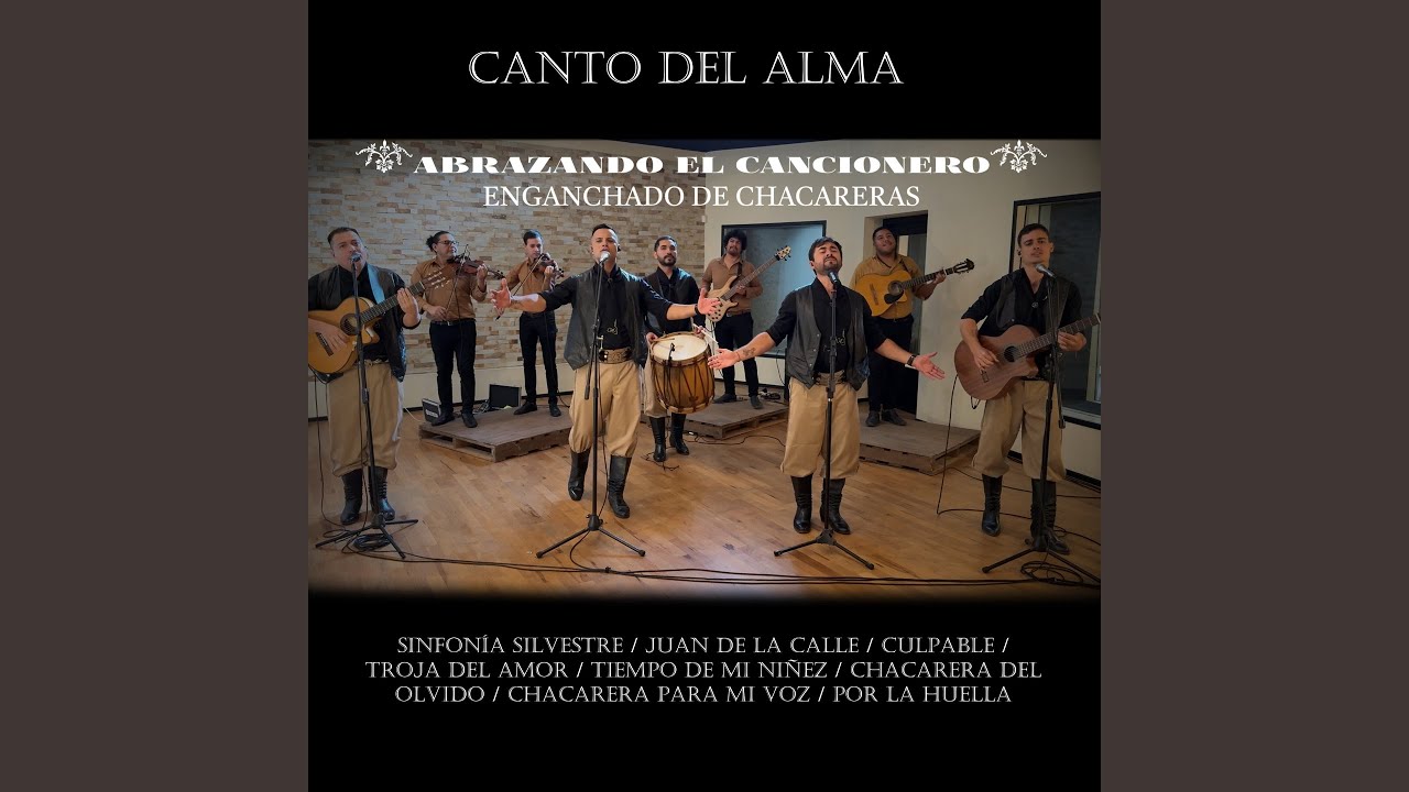 Abrazando el Cancionero - Enganchado de Chacareras - Sinfonía Silvestre / Juan de la Calle /...