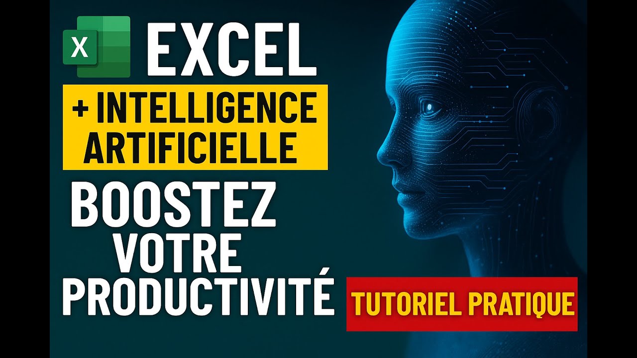 🚀 MS Excel + Intelligence Artificielle :Tuto CAS PRATIQUE QUI VA BOOSTER Votre Productivité avec IA