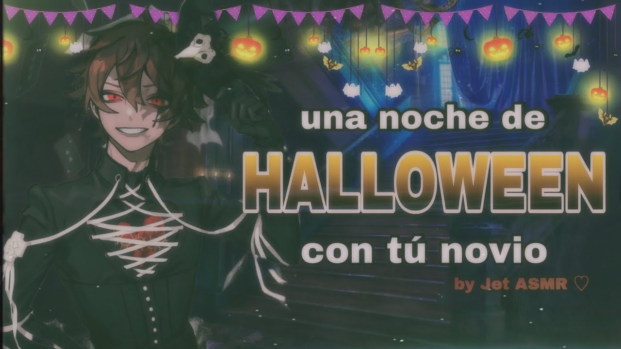 una noche de halloween con tú novio 🎃 / ROLEPLAY ASMR yaoi ♡
