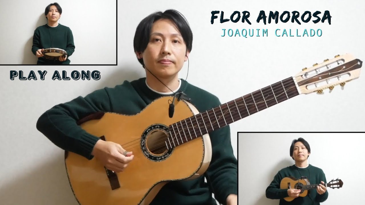 Flor Amorosa (Joaquim Callado) play along
