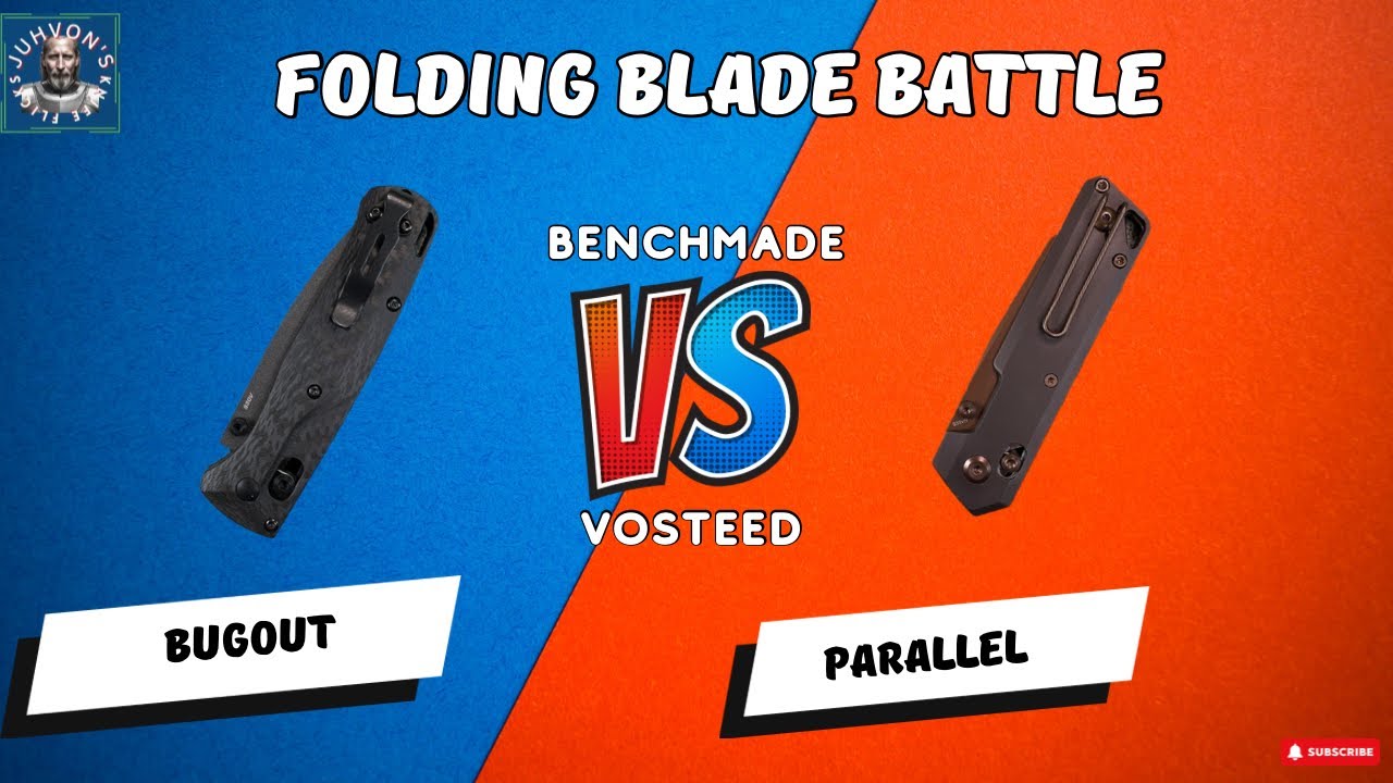 Blade Battle - Benchmade Bugout vs Vosteed Parallel