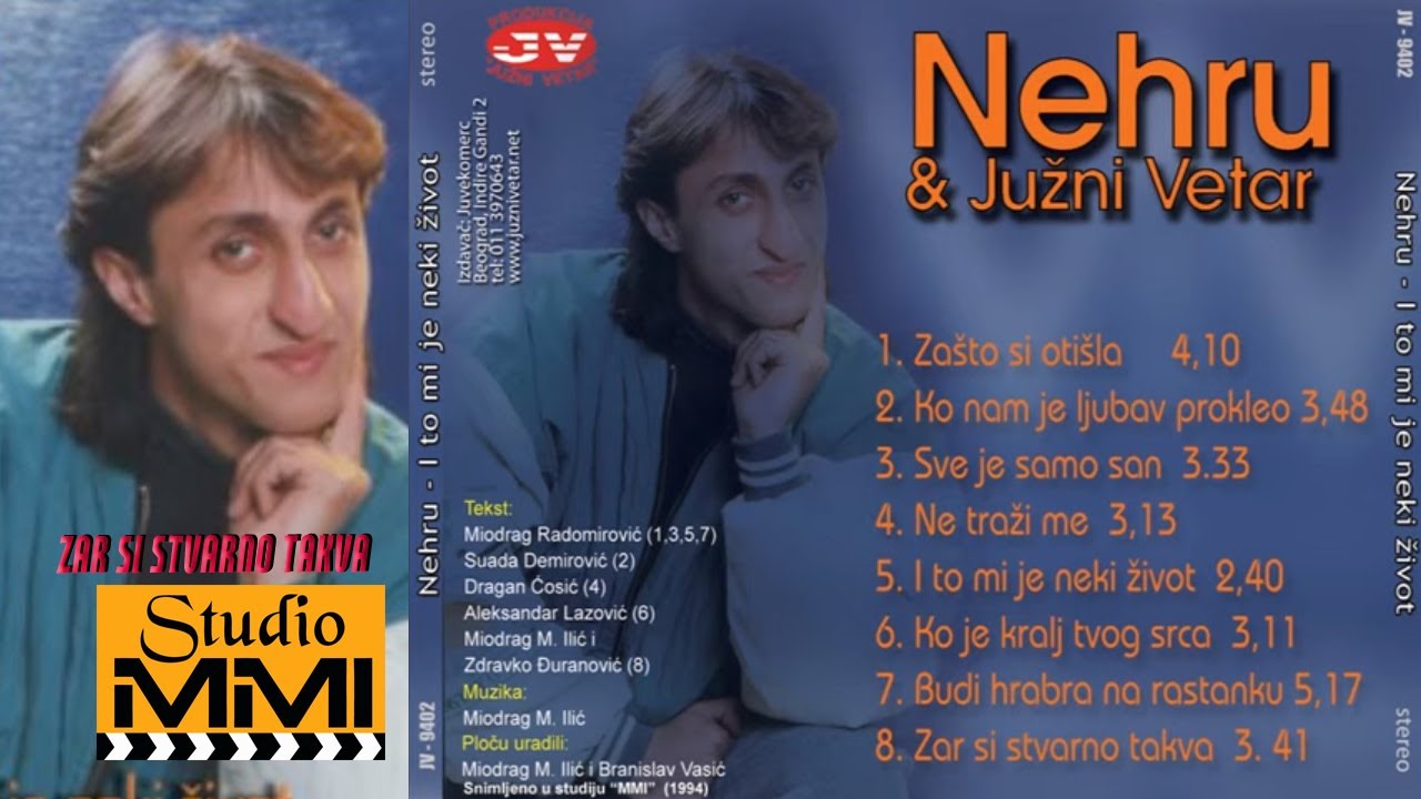 Nehru Brijani i Juzni Vetar - Zar si stvarno takva (Audio 1994)