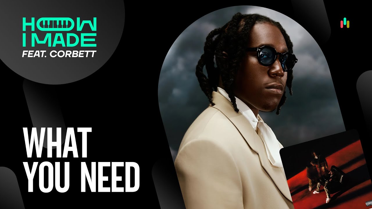 Breaking Down the Making of What You Need by Don Toliver
