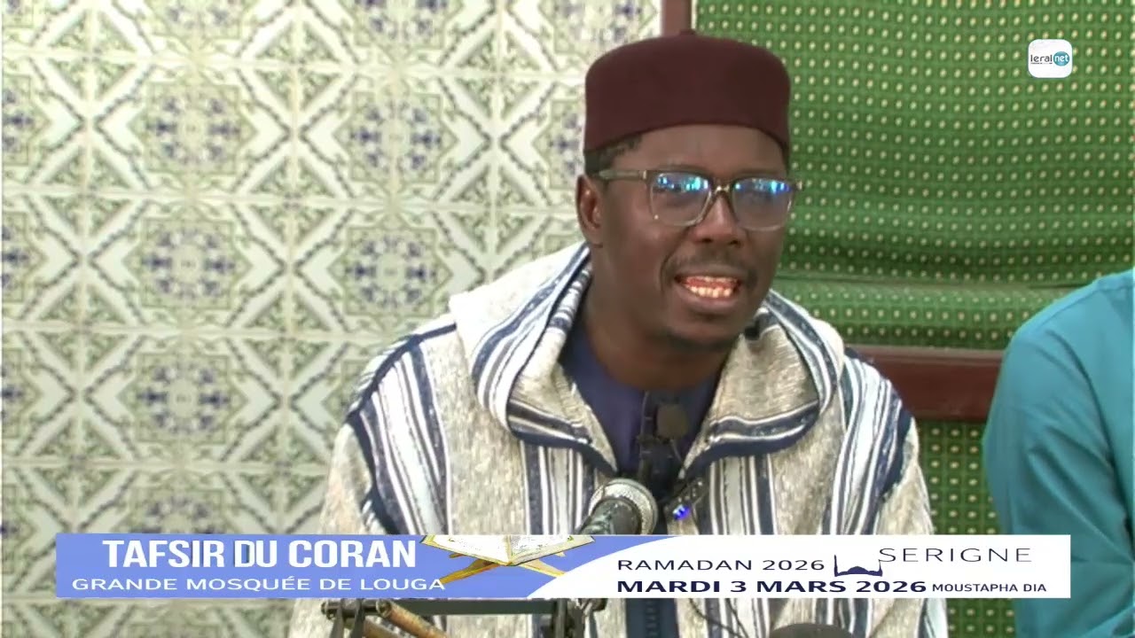 TAFSIR SERIGNE MOUSTAPHA DIA - MARDI 03 MARS 2026 (RAMADAN 2026)