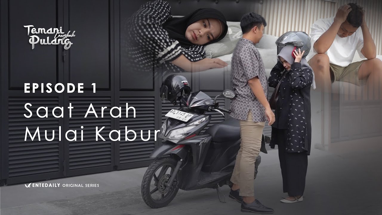 Temani Langkah Pulang | Eps 1 – Drama Ramadhan Ventedaily 