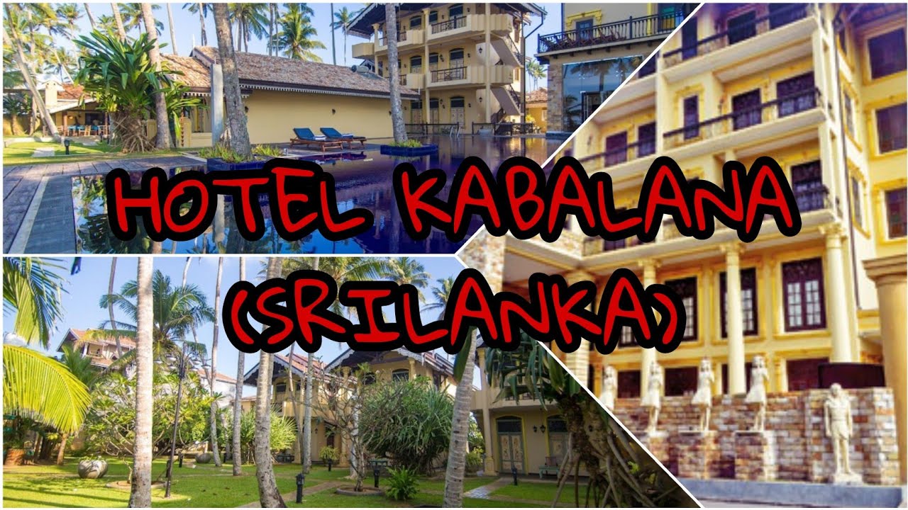 HOTEL KABALANA SRILANKA