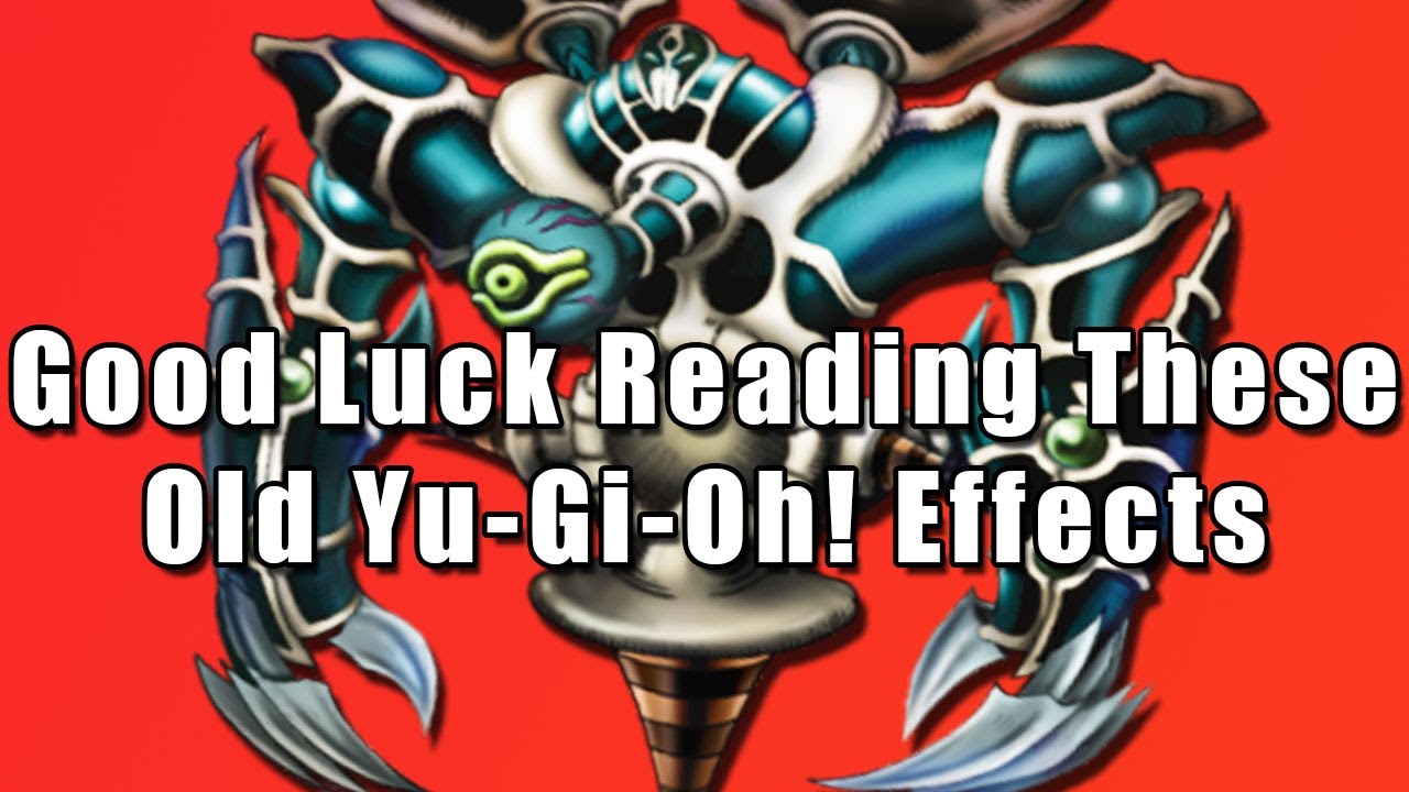 Good Luck Reading These Old Yu-Gi-Oh! Effects | Weird Yu-Gi-Oh! Effects 3