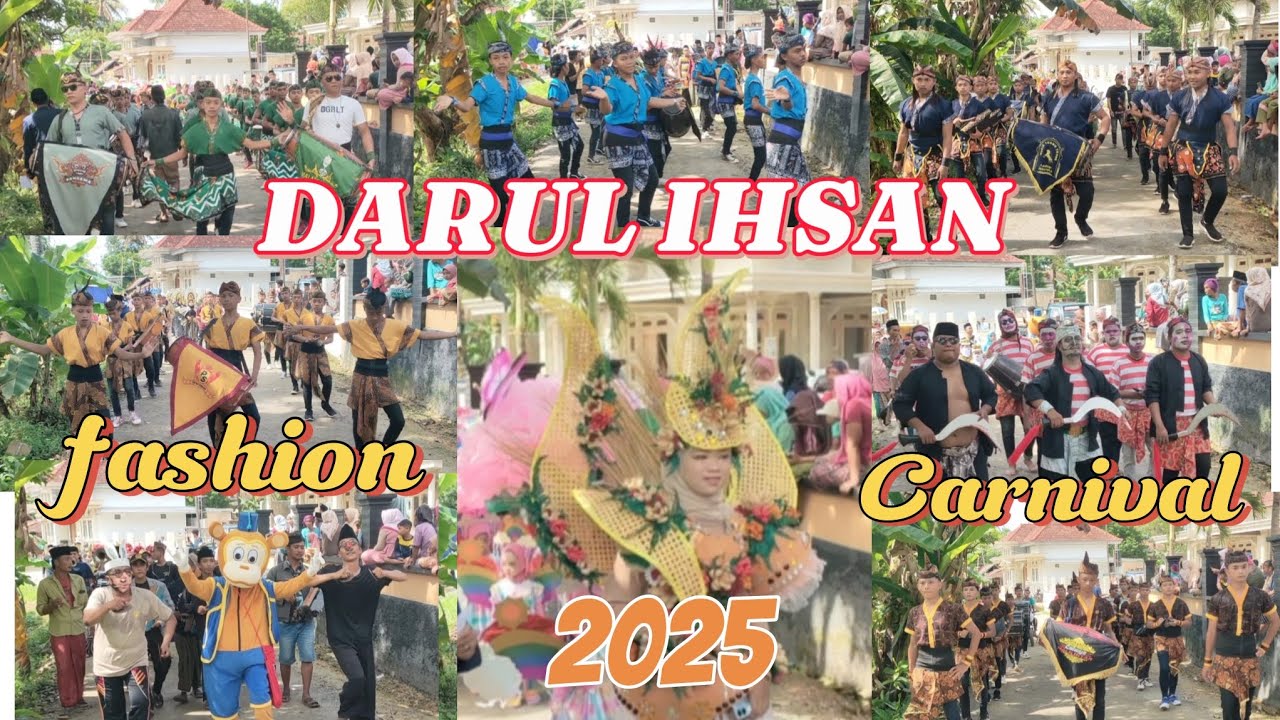 DARUL IHSAN Fashion Carnival 2025, Bersama 11 Tongser Ternama