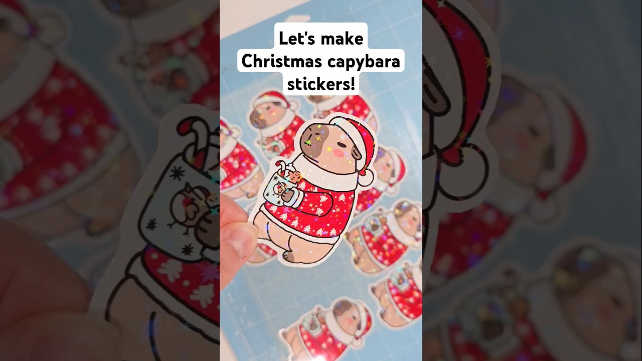 Making Christmas capybara stickers 🎅🎄 