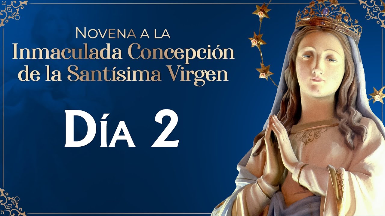 Novena de la Inmaculada Concepción de María 🕯 Día 2 🕯 |  #novena