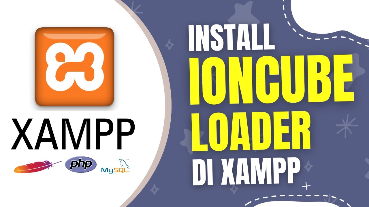 Cara Install Ioncube Loader di Xampp